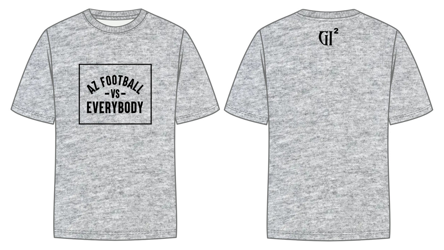 AZ Football Vs Everybody Tee