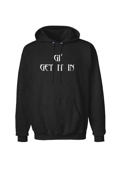 GET IT IN Hooded Sweatshirts - GET IT IN Apparel