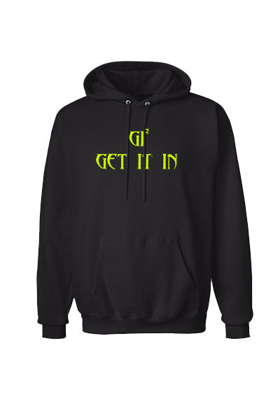 GET IT IN Hooded Sweatshirts - GET IT IN Apparel
