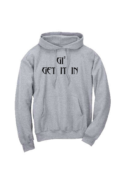 GET IT IN Hooded Sweatshirts - GET IT IN Apparel