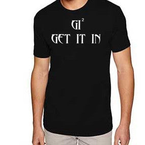 Men's "Competitor" GET IT IN T-Shirt - GET IT IN Apparel
