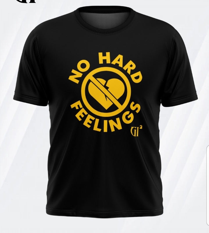 NO HARD FEELINGS TEE