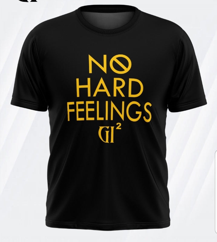 NO HARD FEELINGS TEE