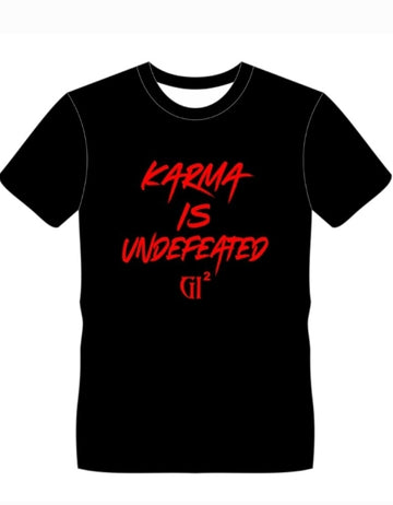 Karma is Undefeated Tee